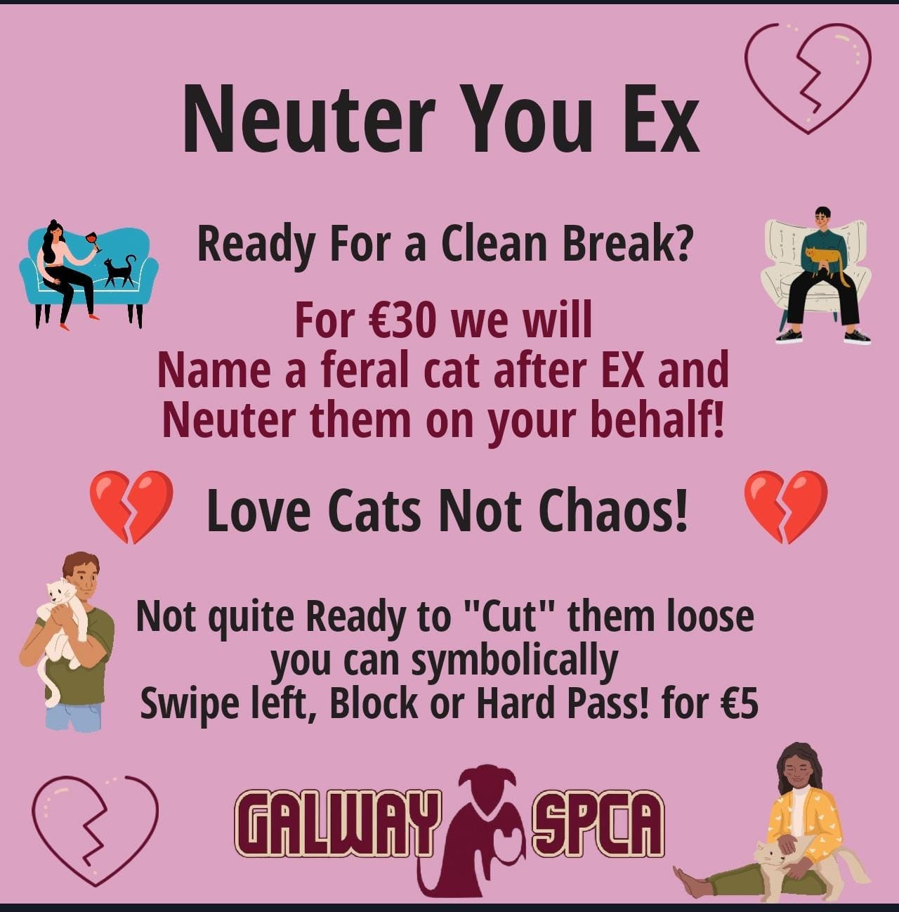 This Valentine's Day - Neuter your Ex!